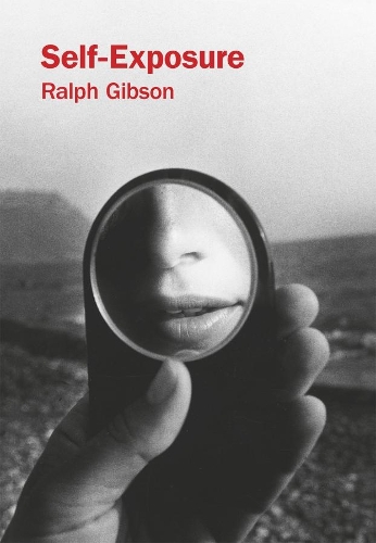 Паперова книга «Self-Exposure», автор Ральф Гібсон - фото №1
