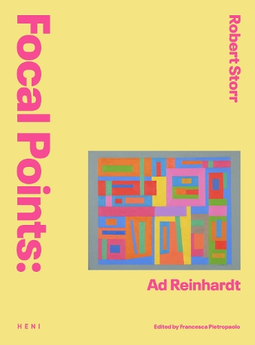 Паперова книга «Focal Points: Ad Reinhardt», автор Роберт Сторр - фото №1