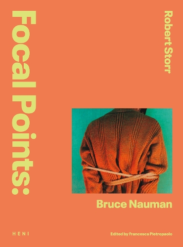 Паперова книга «Focal Points: Bruce Nauman», автор Роберт Сторр - фото №1