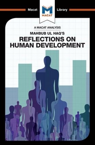 [object Object] «An Analysis of Mahbub ul Haq's Reflections on Human Development», автор Райли Куинн - фото №1