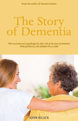 Паперова книга «The Story of Dementia», автор Джон Кіллік - фото №1