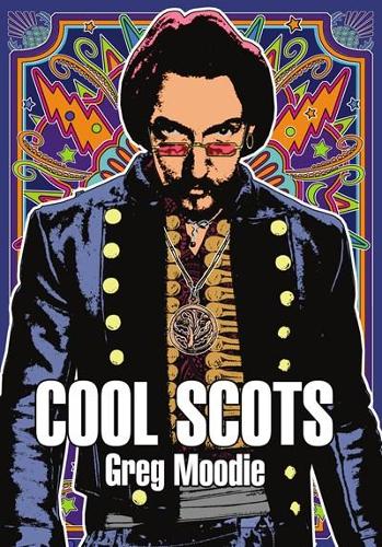 Бумажная книга «Cool Scots», автор Грег Муди - фото №1