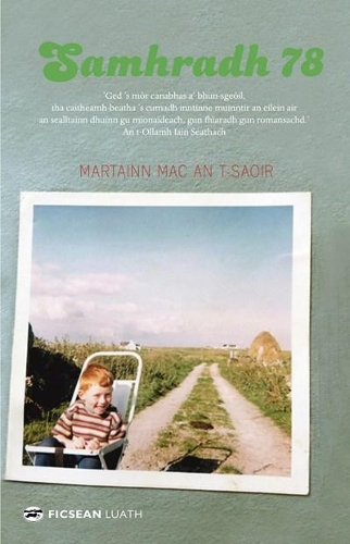 Бумажная книга «Samhradh '78», автор Màrtainn Mac an t-Saoir - фото №1