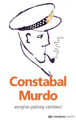 Бумажная книга «Constabal Murdo», автор Ангус Питер Кэмпбелл - фото №1