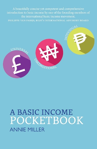 Бумажная книга «A Basic Income Pocketbook», автор Энни Миллер - фото №1