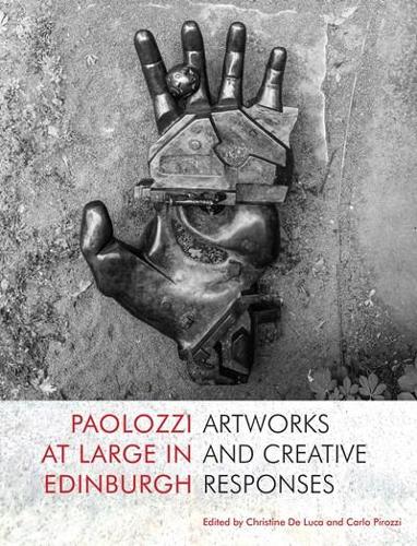 Бумажная книга «Paolozzi at Large in Edinburgh», авторов Карло Пироцци, Кристин Де Лука - фото №1