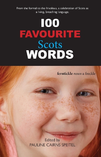 Бумажная книга «100 Favourite Scots Words», автор Полина Кэрнс Шпейтель - фото №1