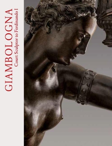 Бумажная книга «Giambologna: Court Sculptor to Ferdinando I», автор Александр Рудигер - фото №1