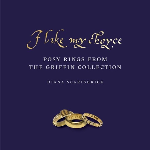 Паперова книга «I like my choyse: Posy Rings from The Griffin Collection», автор Діана Скарісбрік - фото №1