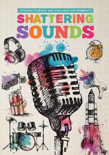 Паперова книга «Shattering Sounds», автор Майк Кларк - фото №1