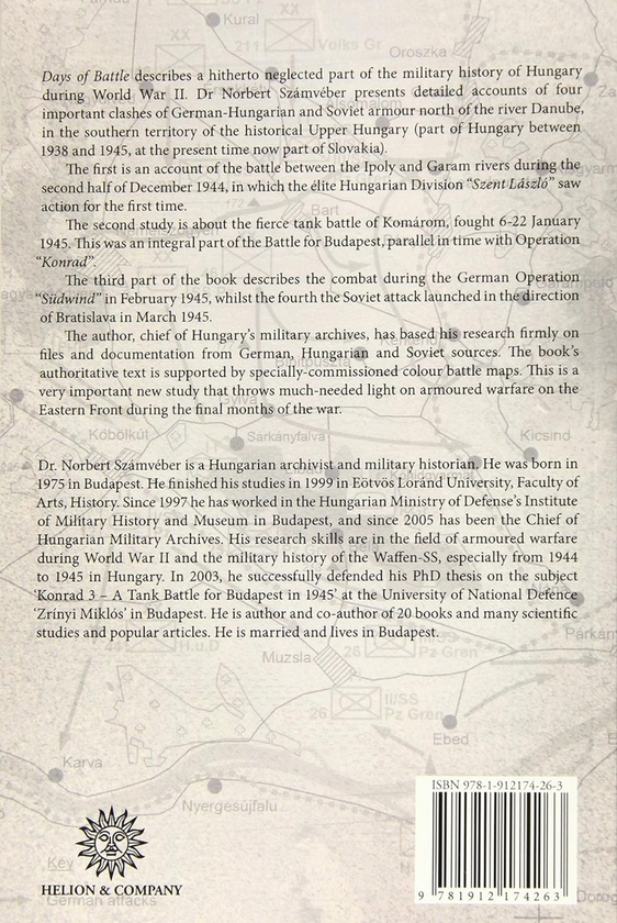 Бумажная книга «Days of Battle. Armoured Operations North of the River Danube Hungary 1944-45», автор Норберт Самвебер - фото №1