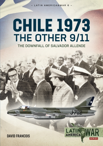 Паперова книга «Chile 1973. The Other 9-11. The Downfall of Salvador Allende», автор Девід Франсуа - фото №1