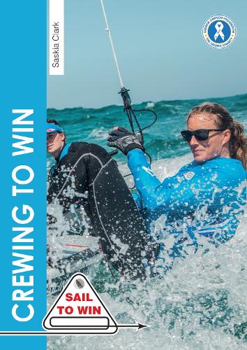 Паперова книга «Crewing to Win:  How to be the best crew & a great team», автор Саскія Кларк - фото №1
