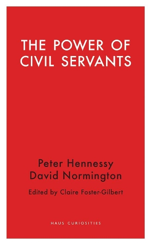 Бумажная книга «The Power of Civil Servants», автор Клэр Фостер-Гилберт - фото №1