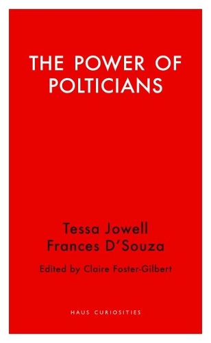 Бумажная книга «The Power of Politicians», автор Тесса Джоуэлл - фото №1