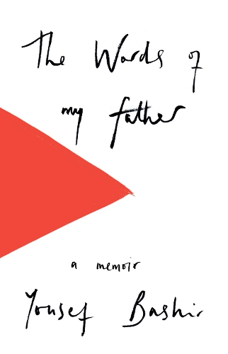 Бумажная книга «The Words of My Father», автор Юсеф Башир - фото №1