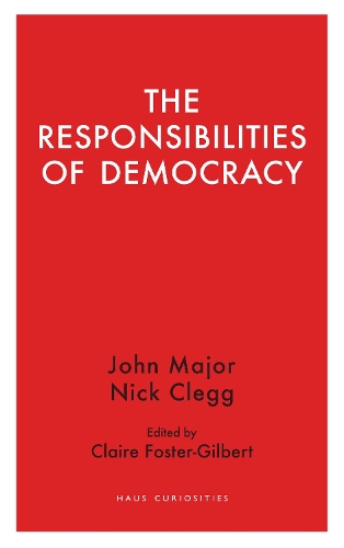 Паперова книга «The Responsibilities  of Democracy», автор Нік Клегг - фото №1