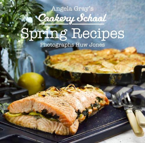Бумажная книга «Angela Gray's Cookery School: Spring Recipes», автор Анджела Грей - фото №1