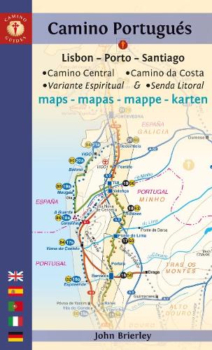 Бумажная книга «Camino Portugués Maps: Lisbon - Porto - Santiago / Camino Central, Camino de la Costa, Variente Espiritual & Senda Litoral», автор Джон Бриерли - фото №1