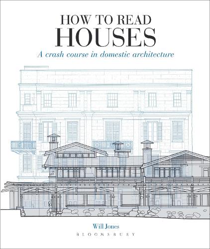 Паперова книга «How to Read Houses: A Crash Course in Domestic Architecture», автор Уілл Джонсон - фото №1