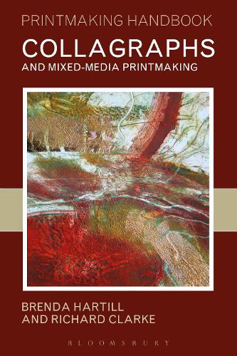 Бумажная книга «Collagraphs and Mixed-Media Printmaking», авторов Бренда Хартилл, Ричард Кларк - фото №1