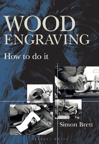 Паперова книга «Wood Engraving: How to Do It», автор Саймон Бретт - фото №1