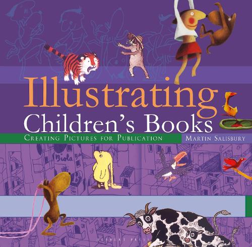 Паперова книга «Illustrating Children's Books: Creating Pictures for Publication», автор Мартiн Солсбері - фото №1