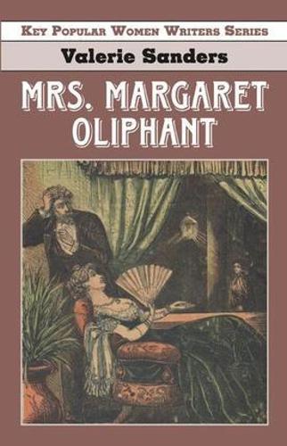 Паперова книга «Margaret Oliphant», автор Валері Сандерс - фото №1
