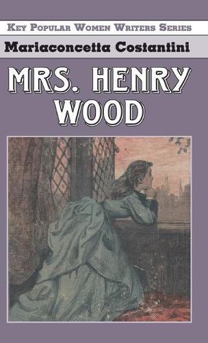 Бумажная книга «Mrs Henry Wood», автор Мариакончетта Костантини - фото №1