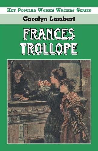 Бумажная книга «Frances Trollope», автор Каролин Ламберт - фото №1