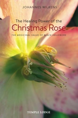 Бумажная книга «The Healing Power of the Christmas Rose: The Medicinal Value of Black Hellebore», автор Йоханнес Вилькенс - фото №1