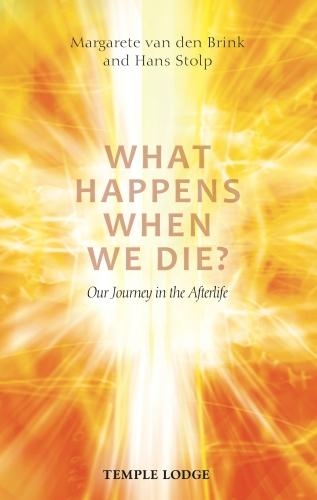 Бумажная книга «What Happens When We Die?: Our Journey in the Afterlife», авторов Ганс Штольп, Маргарет ван ден Бринк - фото №1