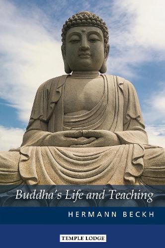 Бумажная книга «Buddha's Life and Teaching», автор Герман Бекх - фото №1