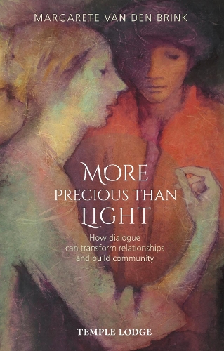 Бумажная книга «More Precious than Light: How dialogue can transform relationships and build community», автор Маргарет ван ден Бринк - фото №1
