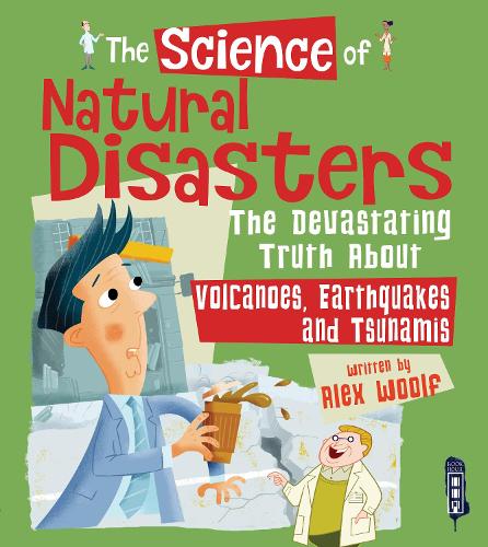 Бумажная книга «The Science of Natural Disasters», автор Алекс Вулф - фото №1