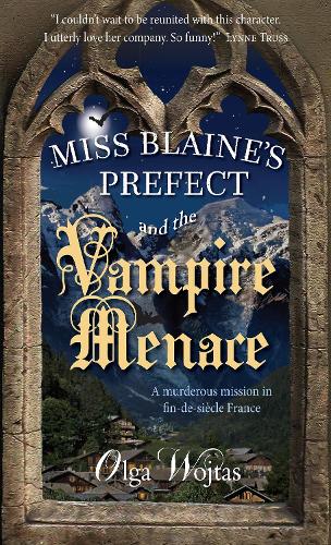 Бумажная книга «Miss Blaine's Prefect and the Vampire Menace», автор Ольга Войтас - фото №1