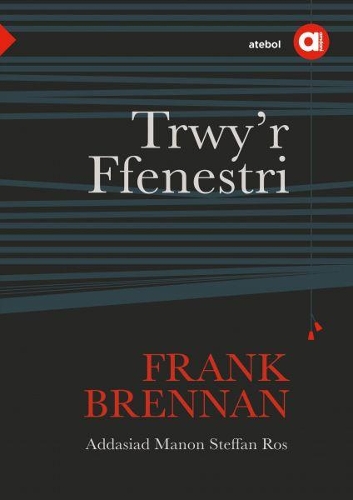 Бумажная книга «Cyfres Amdani: Trwy'r Ffenestri», автор Фрэнк Бреннан - фото №1
