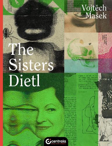 Бумажная книга «The Sisters Dietl», автор Войтех Машек - фото №1
