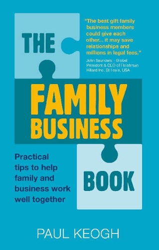 Бумажная книга «The Family Business Book: Practical Tips to Help Family and Business Work Well Together», автор Пол Кеог - фото №1