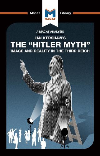 [object Object] «An Analysis of Ian Kershaw's The "Hitler Myth": Image and Reality in the Third Reich», автор Хелен Рош - фото №1