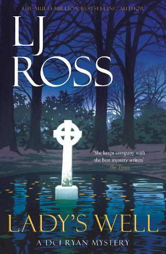 Паперова книга «Lady's Well: A DCI Ryan Mystery», автор Ел Джей Росс - фото №1