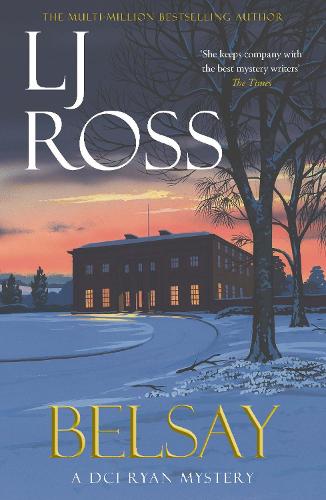 Паперова книга «Belsay: A DCI Ryan Mystery», автор Ел Джей Росс - фото №1