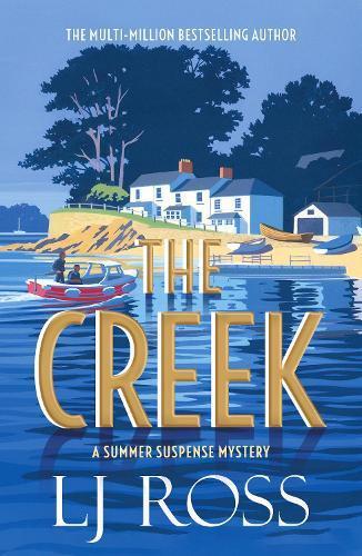 Бумажная книга «The Creek: A Summer Suspense Mystery», автор Эл Джей Росс - фото №1