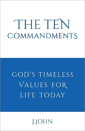 Бумажная книга «The Ten Commandments: God's timeless values for life today», автор Дж. Джон - фото №1