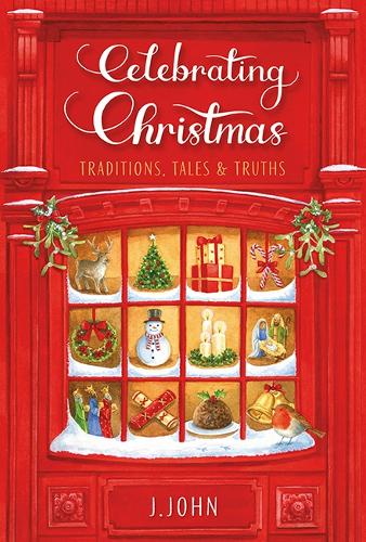 Бумажная книга «Celebrating Christmas: Traditions, Tales and Truths», автор Дж. Джон - фото №1