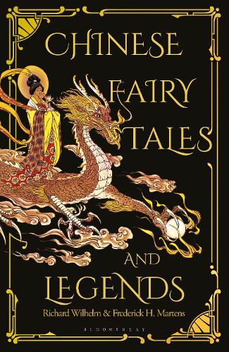 Бумажная книга «Chinese Fairy Tales and Legends: A Gift Edition of 73 Enchanting Chinese Folk Stories and Fairy Tales», авторов Фредерик Х. Мартенс, Ричард Вильгельм - фото №1