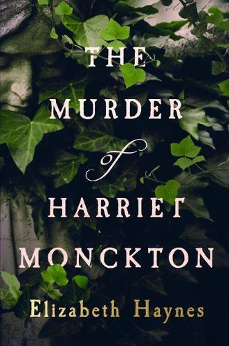 Паперова книга «The Murder of Harriet Monckton», автор Елізабет Хейнсток - фото №1