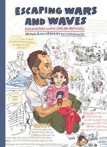 Паперова книга «Escaping Wars and Waves: Encounters with Syrian Refugees», автор Олів'є Куглер - фото №1