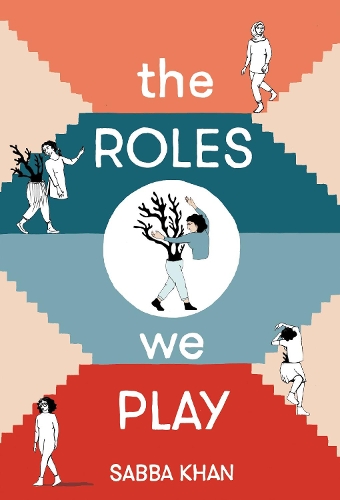 Бумажная книга «The Roles We Play», автор Сабба Хан - фото №1