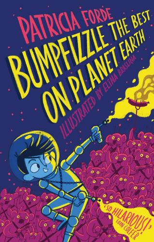 Бумажная книга «Bumpfizzle the Best on Planet Earth», автор Патриция Форде - фото №1